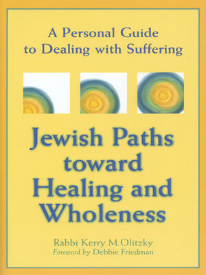 cover image of Jewish Paths toward Healing and Wholeness